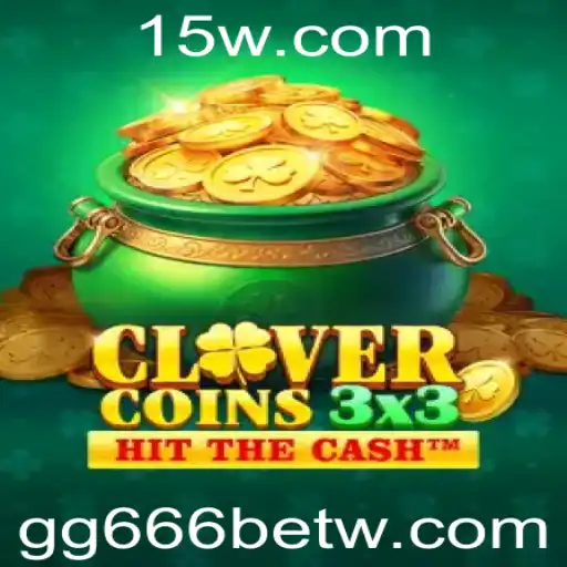 Clovercoin3x3: Descubra o Novo Fenômeno do Jogo com GG666bet